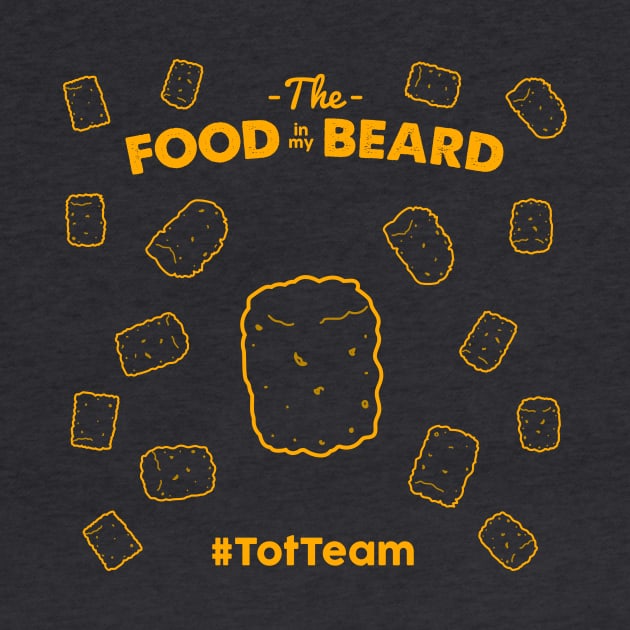 Tot Team by The Food in my Beard